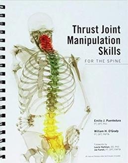 THRUST JOINT MANIPULATION SKILLS FOR THE SPINE